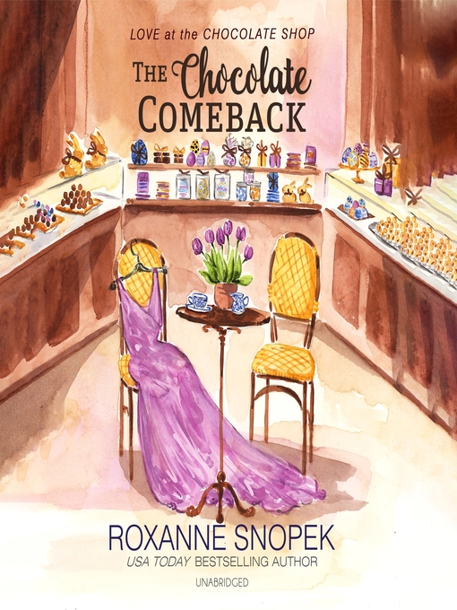 Title details for The Chocolate Comeback by Roxanne Snopek - Wait list